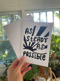 card with words as steady as possible
